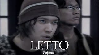 Letto  Sejenak Remastered Audio [upl. by Evoy]