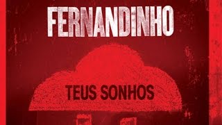 3  TUDO É POSSÍVEL – Fernandinho – Teus Sonhos [upl. by Earla267]