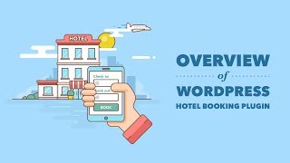 Overview  MotoPress Hotel Booking Plugin for WordPress [upl. by Phene]