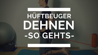 Hüftbeuger richtig dehnen  so gehts [upl. by Storm196]