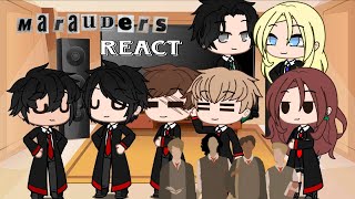 Marauders react  Part 11 [upl. by Wiatt]