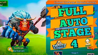 Lords mobile Barbaric journey stage 4 fully autoBarbarian limited challenge stage 4 fully auto [upl. by Eniamraj]