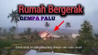 GEMPA PALU  RUMAH DAN POHON BERGERAK PASCA GEMPA [upl. by Marfe582]