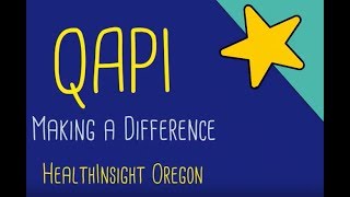 QAPI Making a Difference [upl. by Tserof]