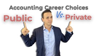 Public vs Private Accounting Career Progression [upl. by Ahtinak]