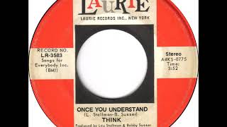 Think  quotOnce You Understandquot 1971 stereo [upl. by Ahselyt431]