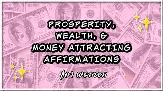 ✨Prosperity Wealth amp Money Attracting Affirmations  Positive Guided Meditation  432Hz [upl. by Idnar]