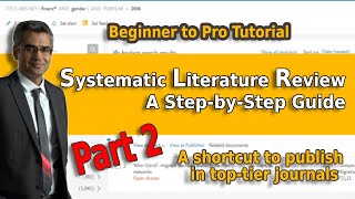 Systematic Literature Review using PRISMA A StepbyStep Guide PART 2 Handson Experience [upl. by Nylear]