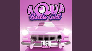 Barbie Girl Tiësto Remix [upl. by Atterys]