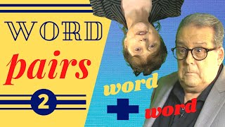 19 colloquial English word pairs  how they work [upl. by Annaek48]