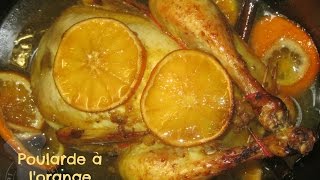 Poularde à lorange et aux épices [upl. by Conlan]