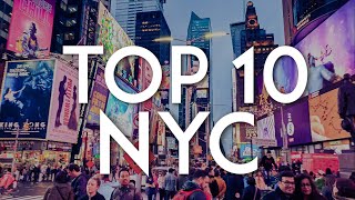 TOP 10 Things to do in NEW YORK CITY  NYC Travel Guide [upl. by Gardell]