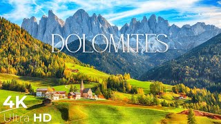 DOLOMITES  Italy Relaxation Film 4K  Peaceful Relaxing Music  Nature 4k Video UltraHD [upl. by Ateloiv]