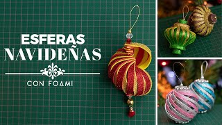 3 ESFERAS NAVIDEÑAS de foami diamantado  goma eva  DIY  🎄 [upl. by Arymas]