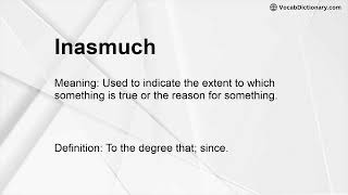 Inasmuch Meaning [upl. by Notniuqal306]