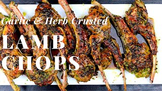 RestaurantStyle Garlic Herb Lamb Chops Easy and Delicious [upl. by Jany483]