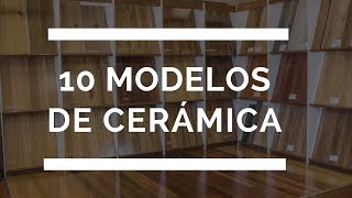 10 Excelentes modelos de Cerámicas para Pisos y Paredes [upl. by Letty]