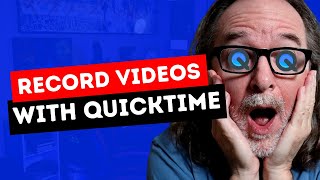 How To Use Quicktime To Record Videos [upl. by Sky]