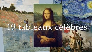 19 tableaux les plus célèbres au monde [upl. by Ethyl730]