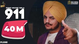 911 Full Song Sidhu Moose Wala  Latest Punjabi Songs 2020 [upl. by Wohlen]