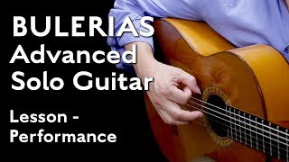 IntermediateAdvanced Bulerias Guitar Solo Lesson Performance [upl. by Troyes984]