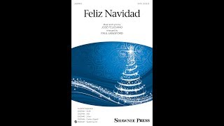 Feliz Navidad SATB Choir  Arranged by Paul Langford [upl. by Tiffany675]