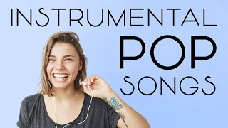 Instrumental Pop Songs  Work Music  2 Hours [upl. by Anialed]