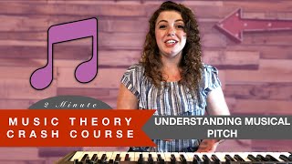 Understanding Musical Pitch — Music Theory Crash Course [upl. by Sudderth]