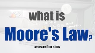 What is Moores Law [upl. by Ynad]