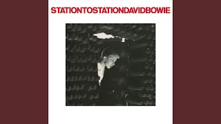 Station to Station 2016 Remaster [upl. by Cord]