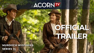 Acorn TV  Murdoch Mysteries Series 14  Official Trailer [upl. by Aramad144]