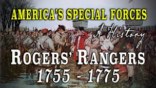 Rogers Rangers amp The American Ranger Corps Before 1775 [upl. by Gladwin]