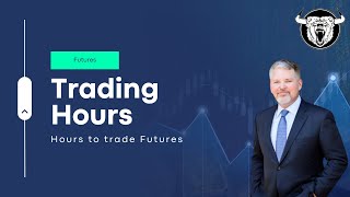 Futures Trading Hours When Can You Trade Them [upl. by Notanhoj]