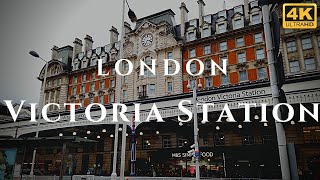 London Victoria Station Walk Through England 4K [upl. by Minton]