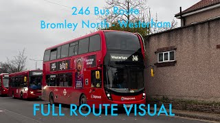 Full Route Visual  246 Bus Route Bromley North  Westerham  Stagecoach London [upl. by Berger]