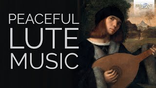 Peaceful Lute Music Vol1 [upl. by Bronwyn]