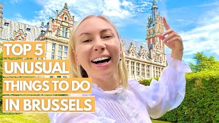 5 UNUSUAL THINGS TO DO IN BRUSSELS THAT AREN’T ON YOUR LIST YET I Brussels Belgium [upl. by Ynottirb]