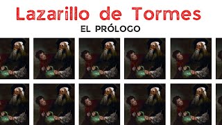 El prólogo de El Lazarillo de Tormes Comentario y aclaraciones [upl. by Brenan]