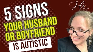 5 Signs Your Male Partner May Be Autistic [upl. by Iny]