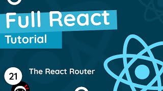 Full React Tutorial 21  The React Router [upl. by Yerg]