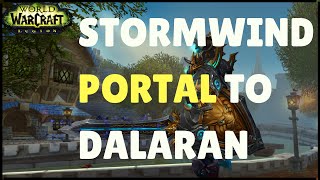 Stormwind Portal to Dalaran Legion WoW  World of Warcraft [upl. by Yddet]