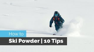 How to Ski Powder  10 Tips [upl. by Shere]