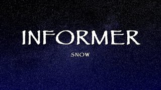 Snow  Informer Lyrics [upl. by Rexferd]