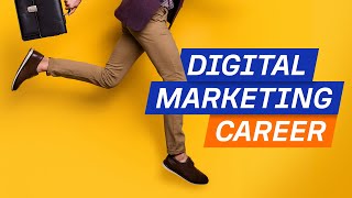 How to Start a Career in Digital Marketing StepbyStep [upl. by Rillings]