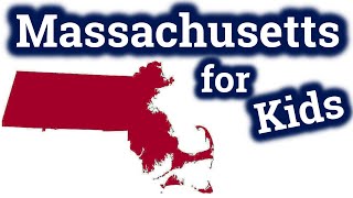 Massachusetts for Kids  US States Learning Video [upl. by Neryt]