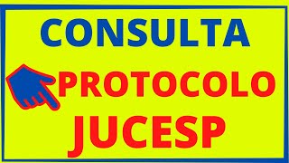 JUCESP COMO FAZER CONSULTA DE PROTOCOLO JUCESP [upl. by Hanafee]