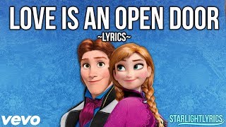 Frozen  Love Is An Open Door Lyrics HD [upl. by Aztiley656]