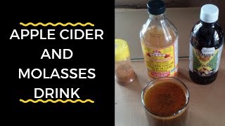 Apple Cider Vinegar And Molasses Drink [upl. by Raynah]