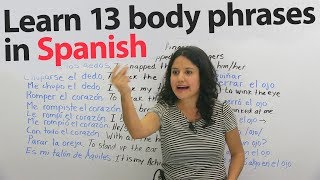 13 Funny amp not funny Spanish phrases using body parts [upl. by Bradford]