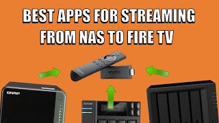 Best Apps for DLNA NAS Streaming on Amazon FireStick [upl. by Atterual824]